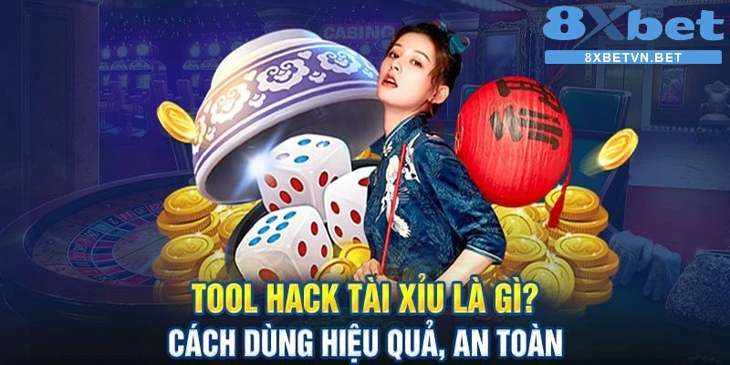 Tool hack tài xỉu là một ứng dụng được xây dựng dựa trên ngôn ngữ lập trình